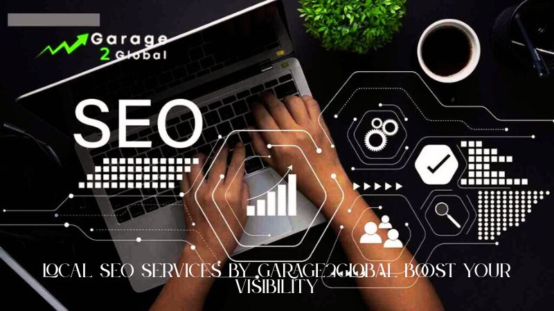 Local SEO Services by Garage2Global